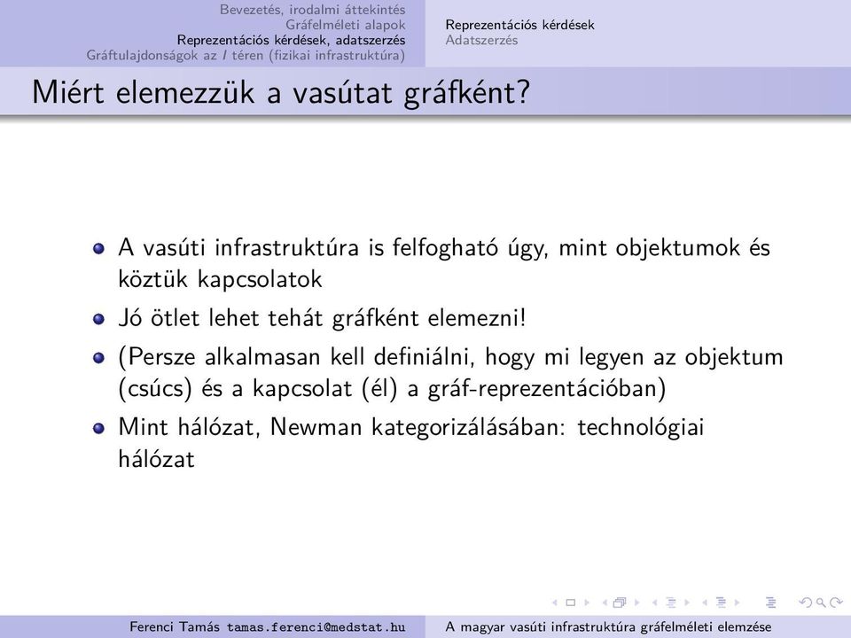 lehet tehát gráfként elemezni!