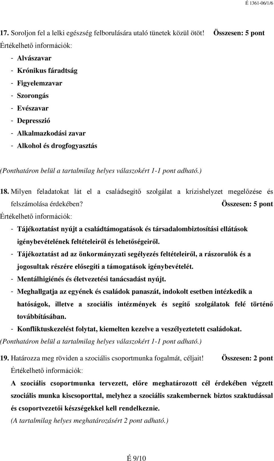 Milyen feladatokat lát el a családsegítő szolgálat a krízishelyzet megelőzése és felszámolása érdekében?