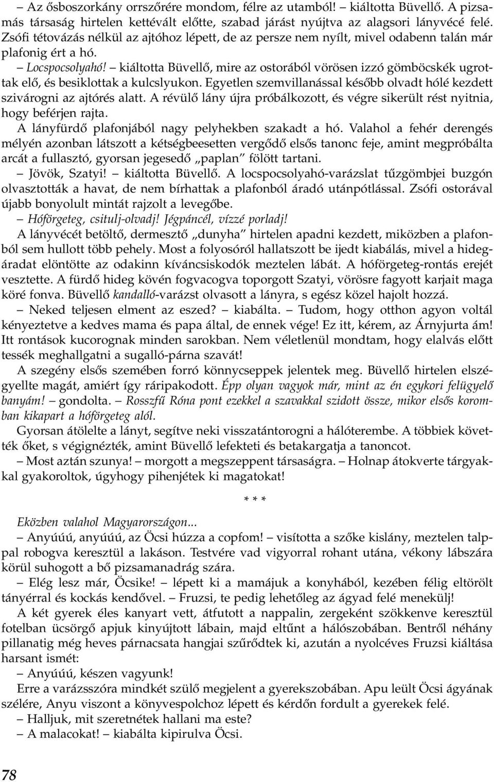 randevú egyetlen apa távolságra