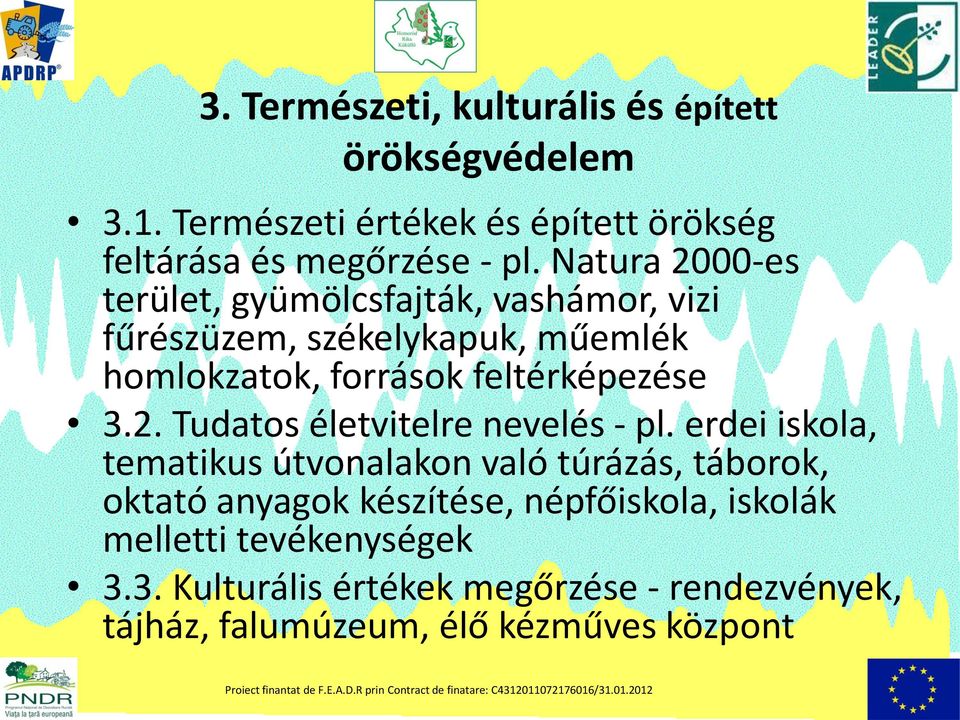 3.2. Tudatos életvitelre nevelés - pl.