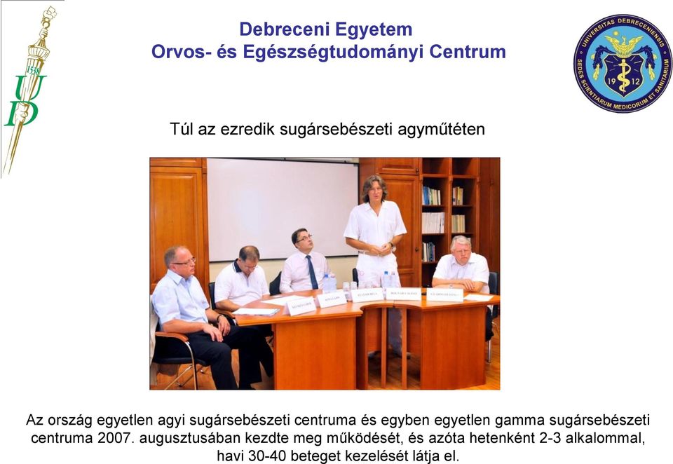 sugársebészeti centruma 2007.