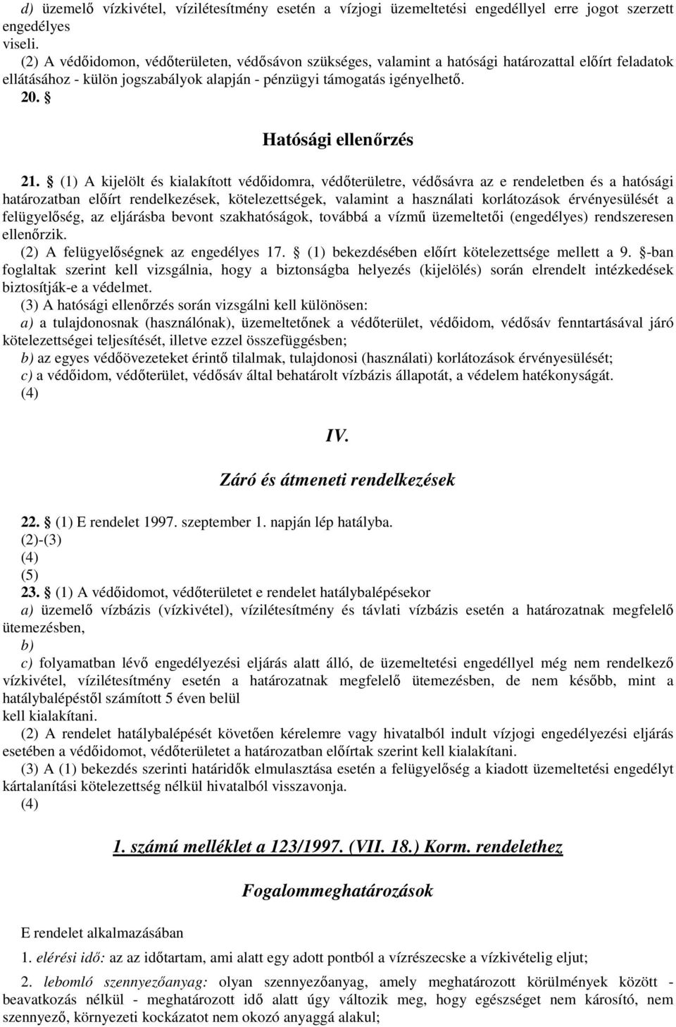 Hatósági ellenırzés 21.