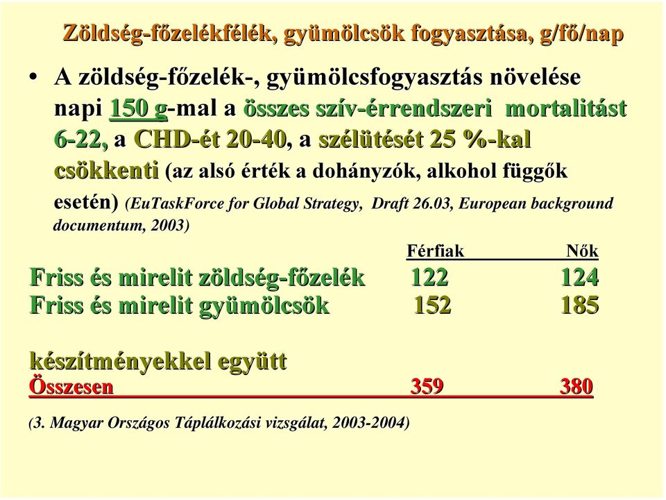 esetén) (EuTaskForce for Global Strategy, Draft 26.