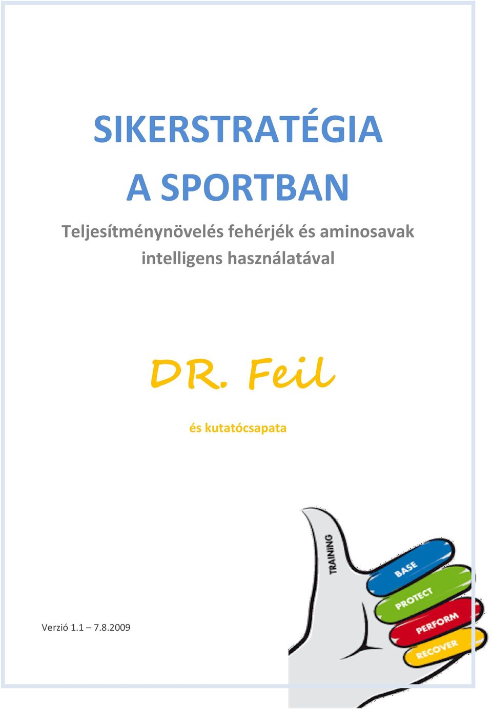 aminosavak intelligens