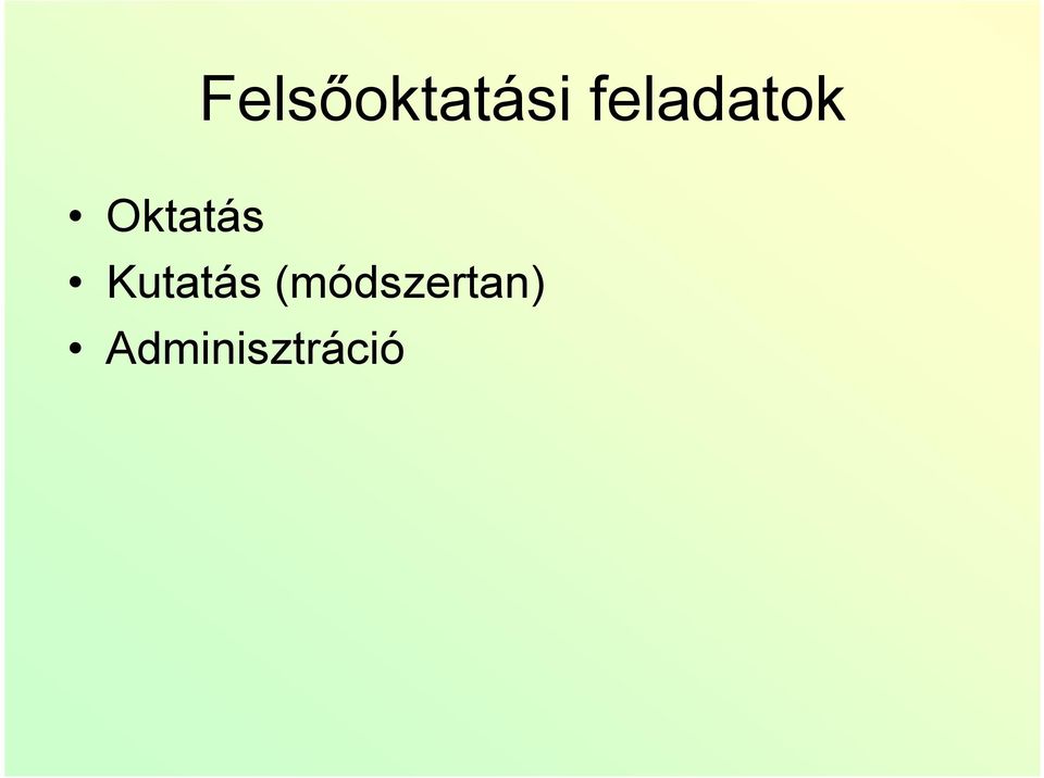 Oktatás Kutatás