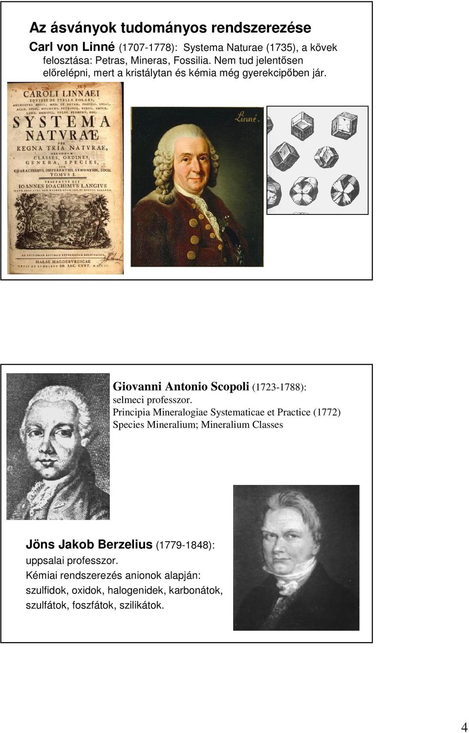 Giovanni Antonio Scopoli (1723-1788): selmeci professzor.