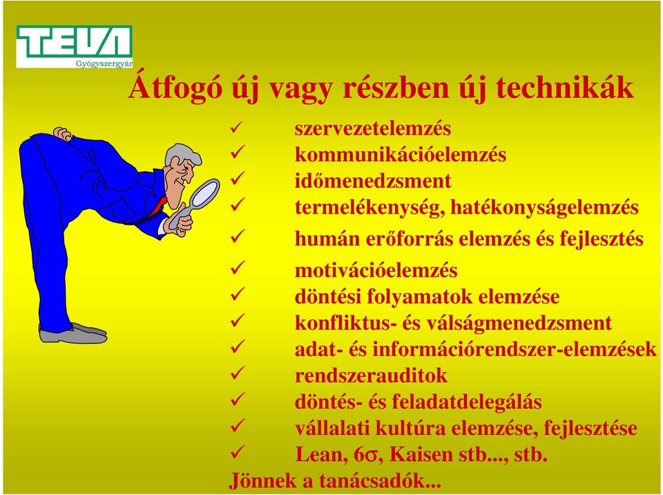 konfliktus- és válságmenedzsment adat- és információrendszer-elemzések rendszerauditok döntés- és