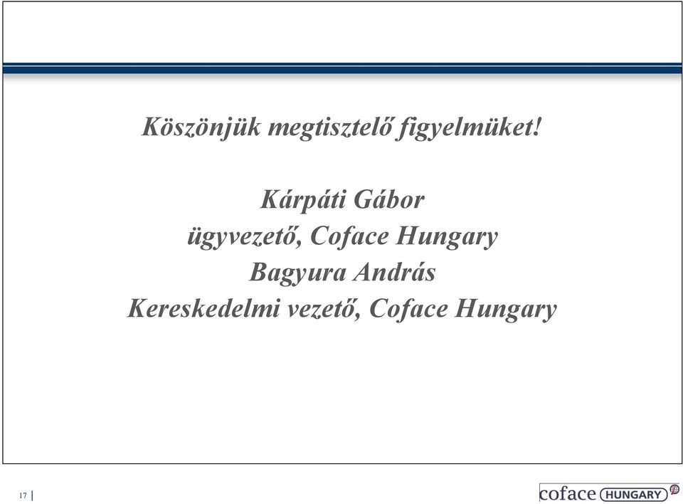 Kárpáti Gábor ügyvezető, Coface