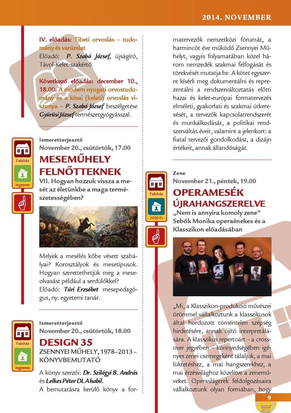 Hogyan hozzuk vissza a mesét az életünkbe a maga természetességében?