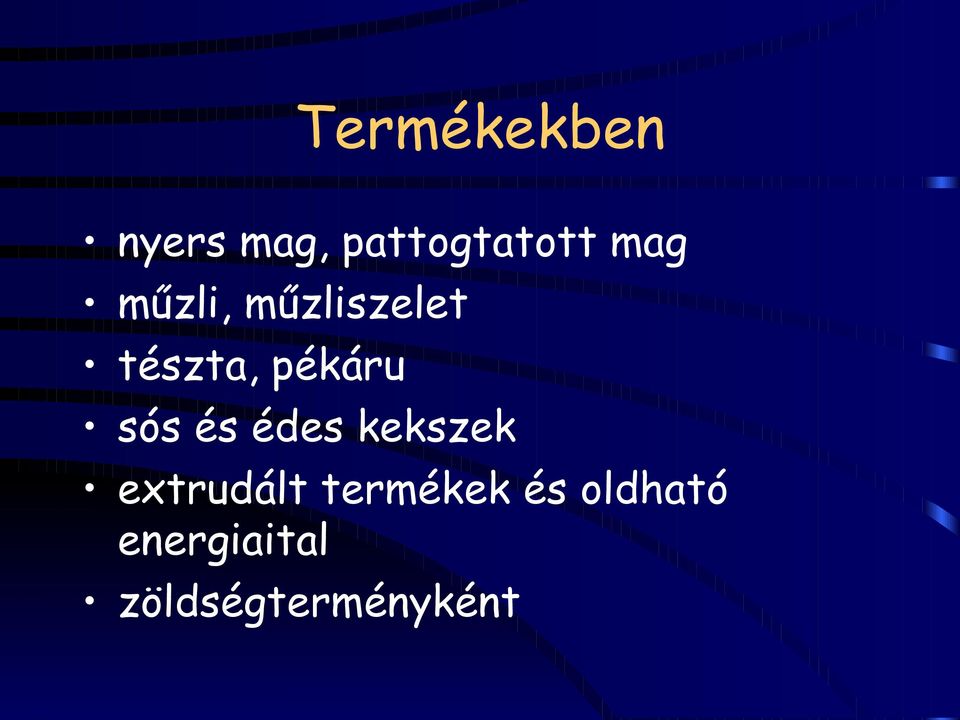 sós és édes kekszek extrudált termékek