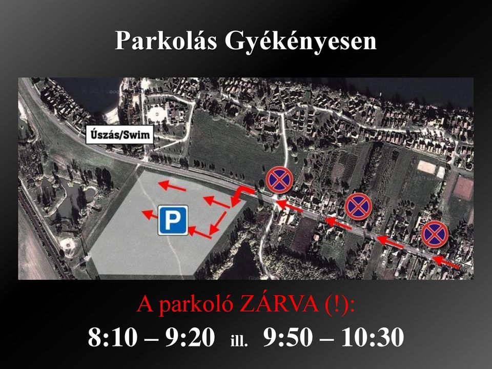 parkoló ZÁRVA (!