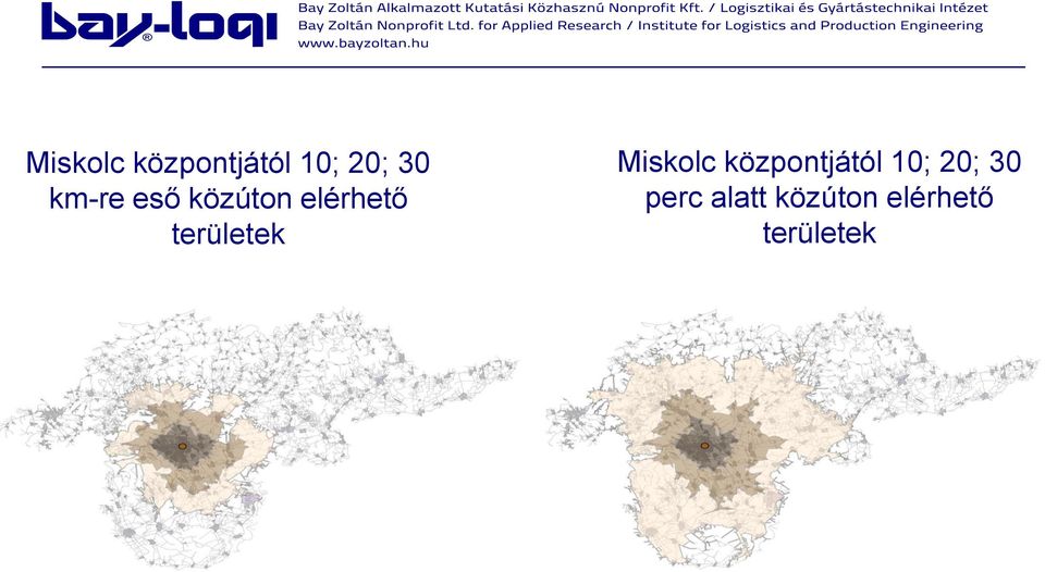 területek  perc alatt közúton