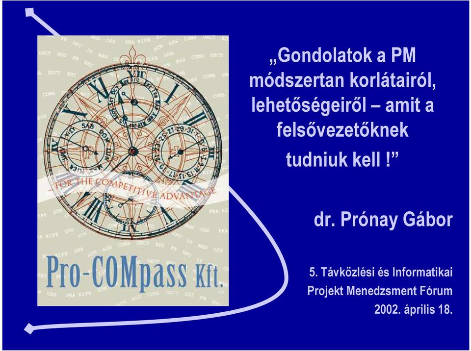 kell! dr. Prónay Gábor 5.