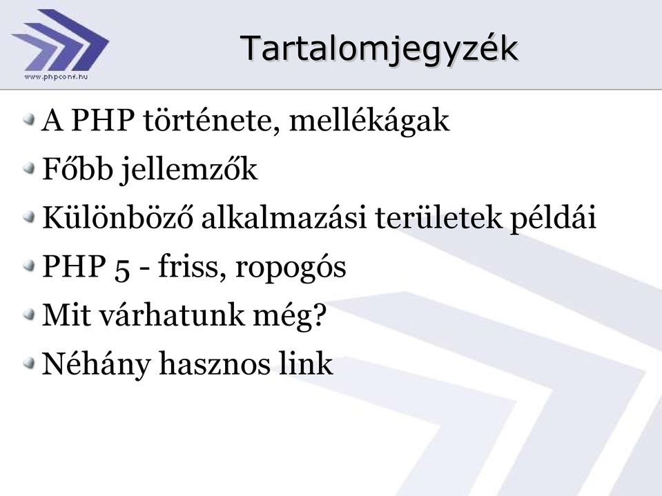 alkalmazási területek példái PHP 5 -