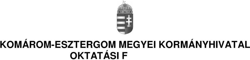 A kijelölt intézményeken kívül vizsgabizottságot működtetett a Komárom- Esztergom Megyei Kormányhivatal is. A 2012.