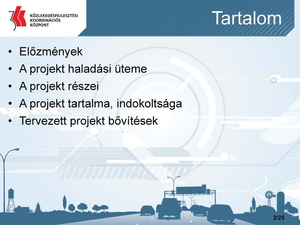 A projekt tartalma,