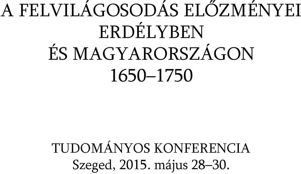1650 1750 TUDOMÁNYOS
