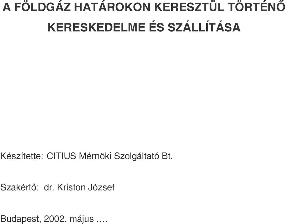 CITIUS Mérnöki Szolgáltató Bt.