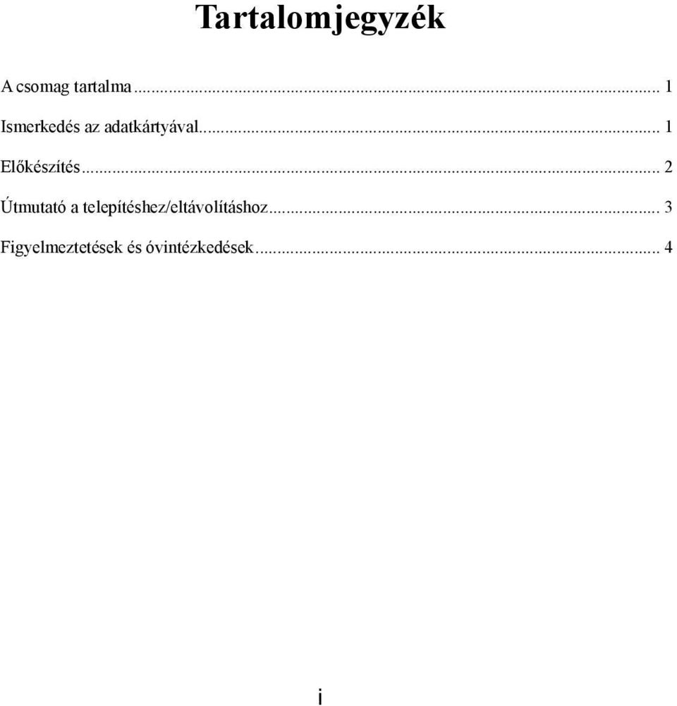 .. 1 Előkészítés.