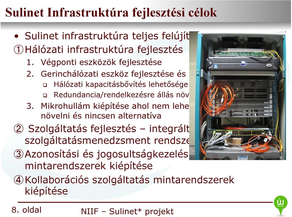 Redundancia/rendelkezésre állás növelése 3.