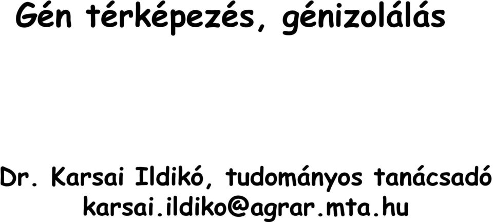 Karsai Ildikó, tudományos