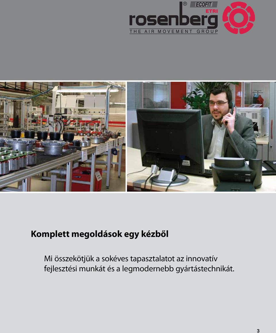 tapasztalatot az innovatív