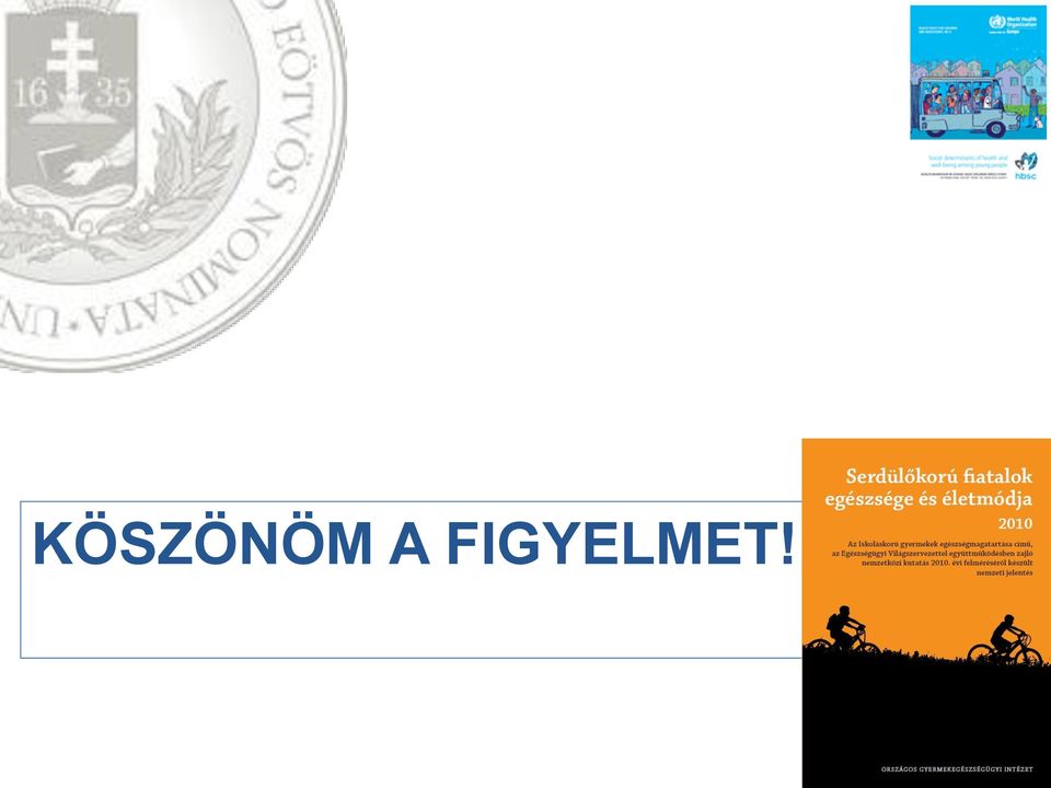 FIGYELMET!