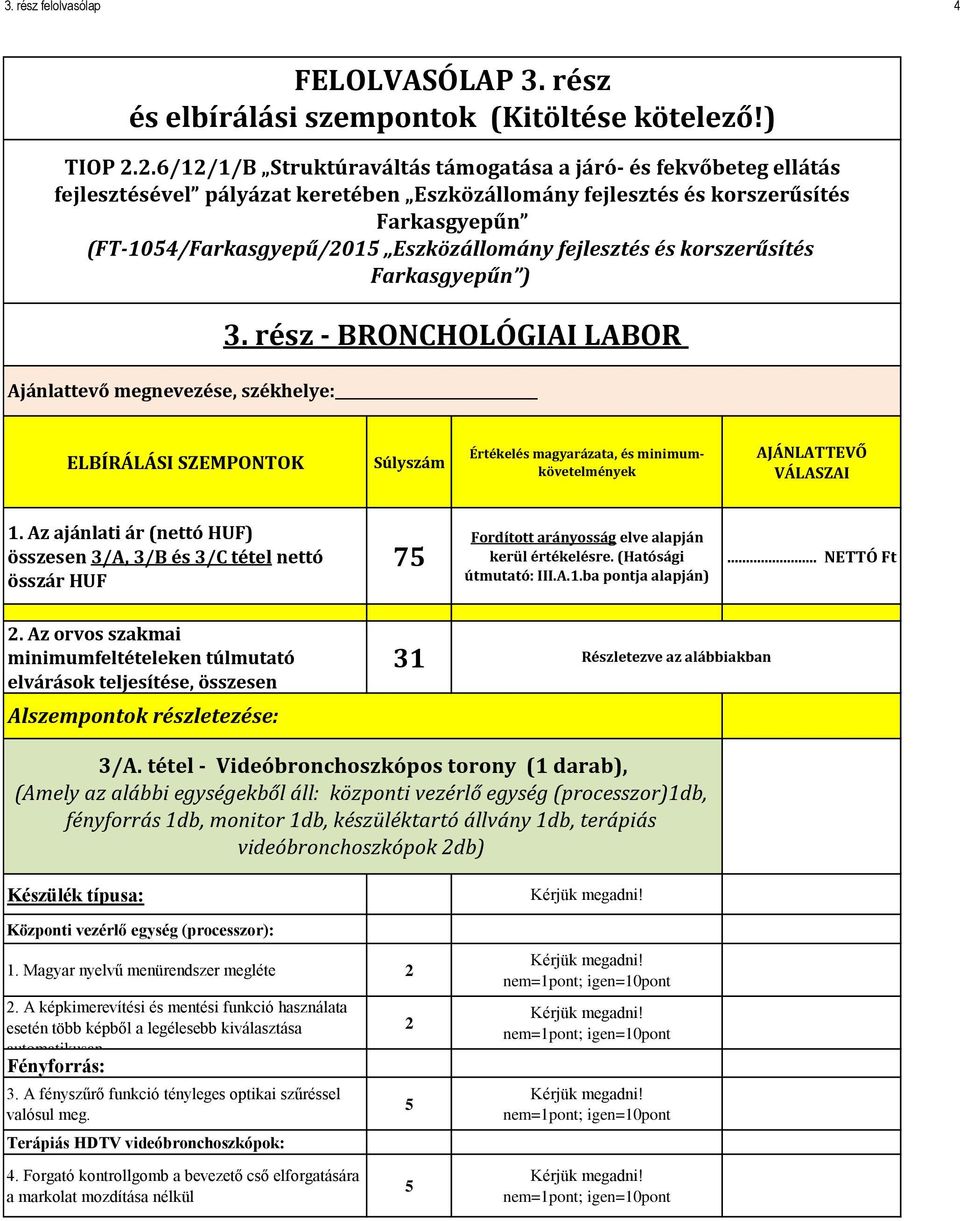 fejlesztés és korszerűsítés Farkasgyepűn ) 3.