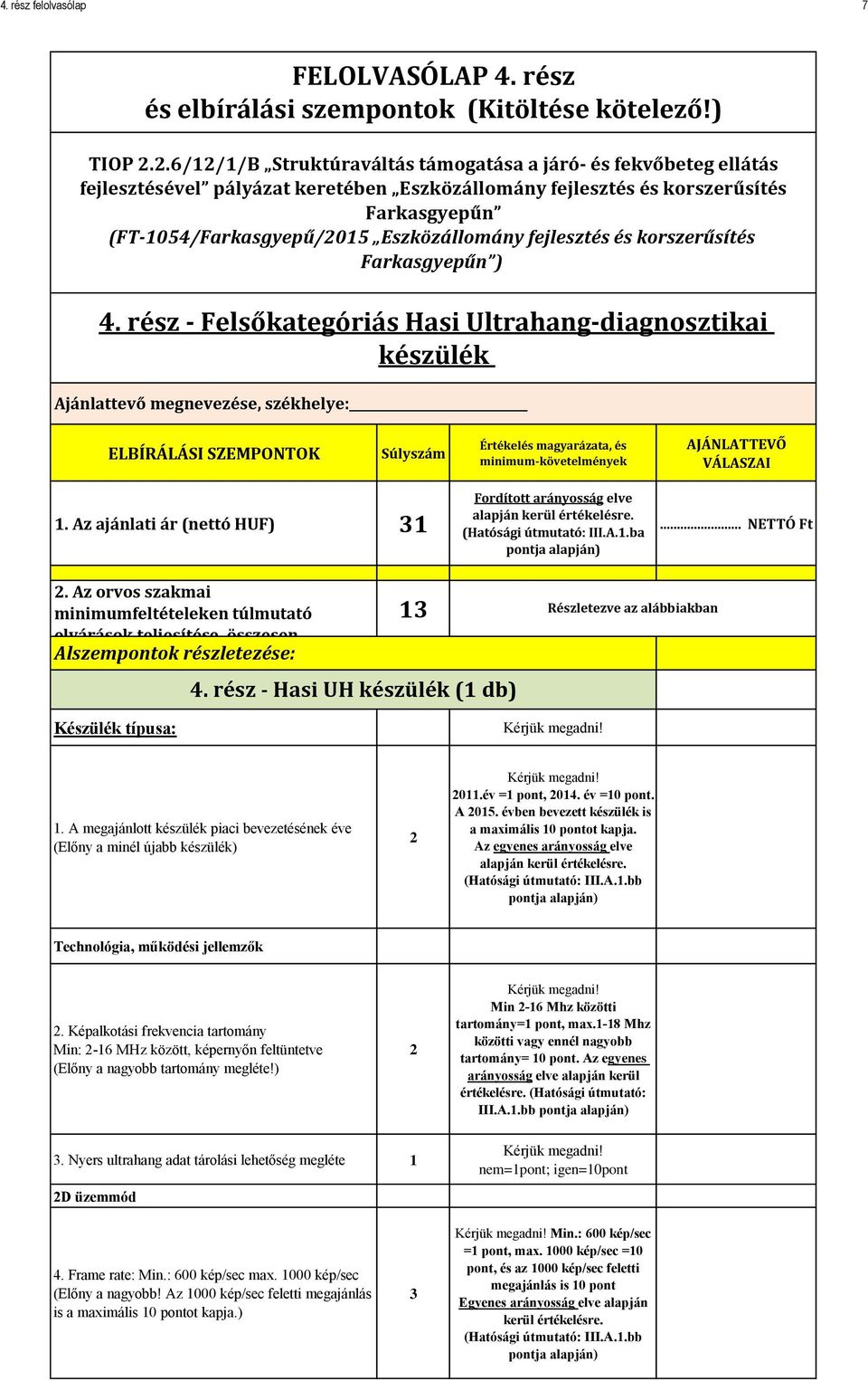 fejlesztés és korszerűsítés Farkasgyepűn ) 4.