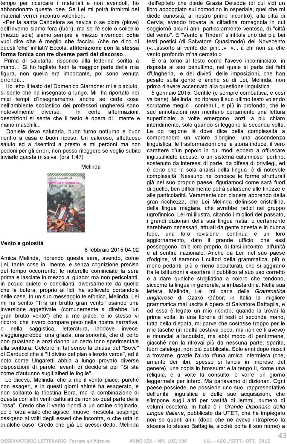 (che ne dico di questi 'che' infilati?