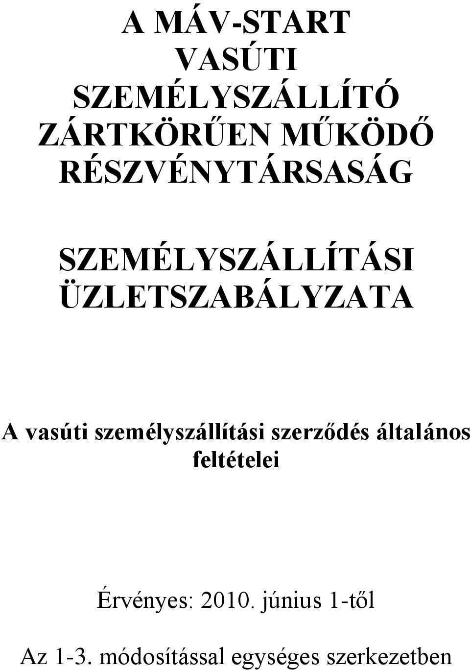 vasúti személyszállítási szerződés általános feltételei