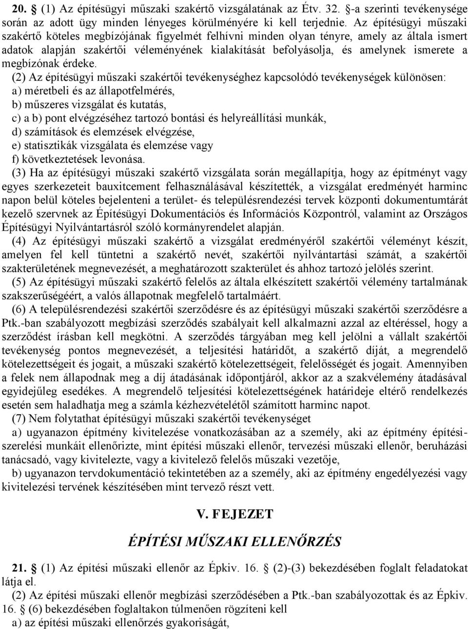 ismerete a megbízónak érdeke.
