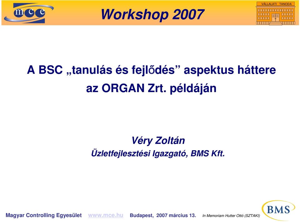 példáján Véry Zoltán