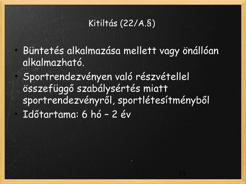 alkalmazható.