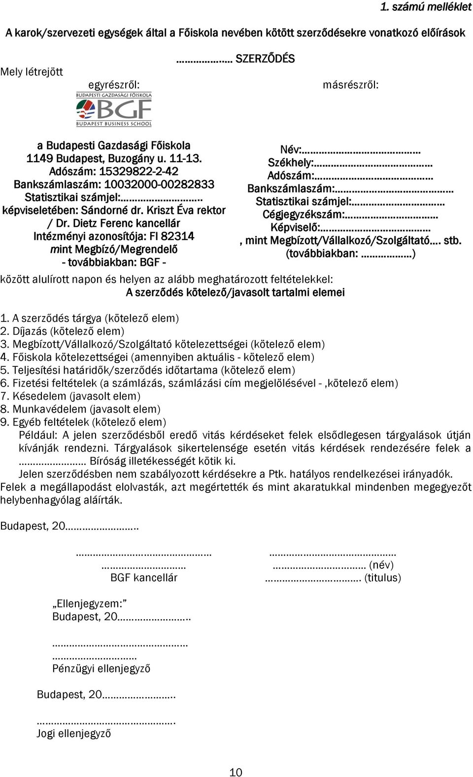 Kriszt Éva rektor / Dr.