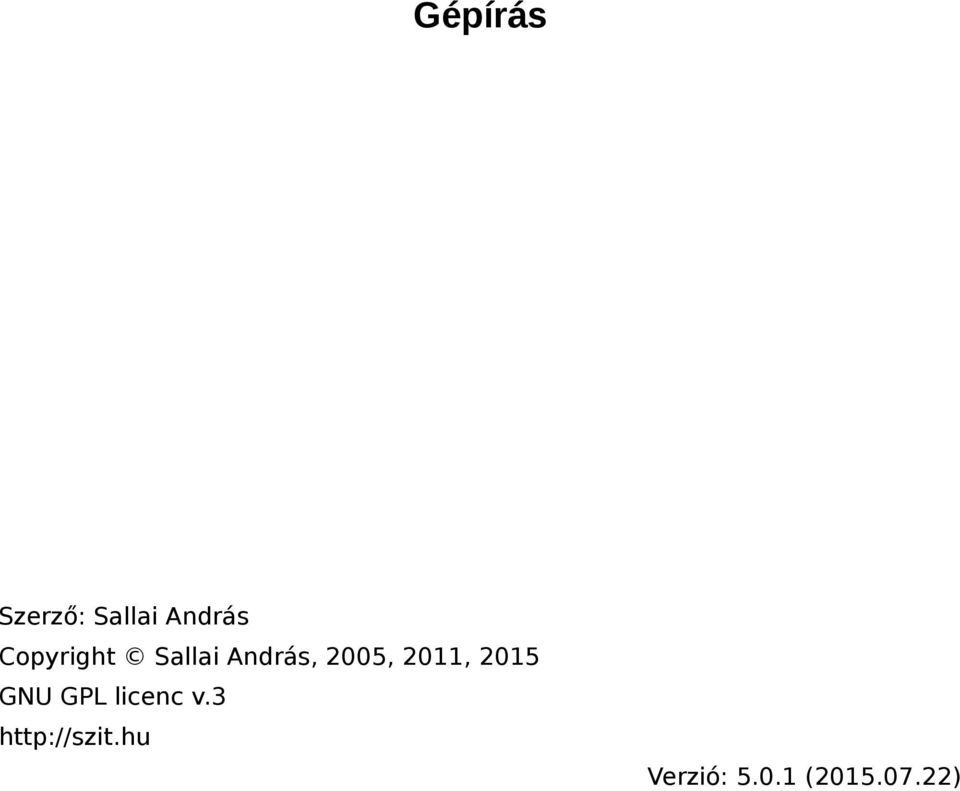 2011, 2015 GNU GPL licenc v.