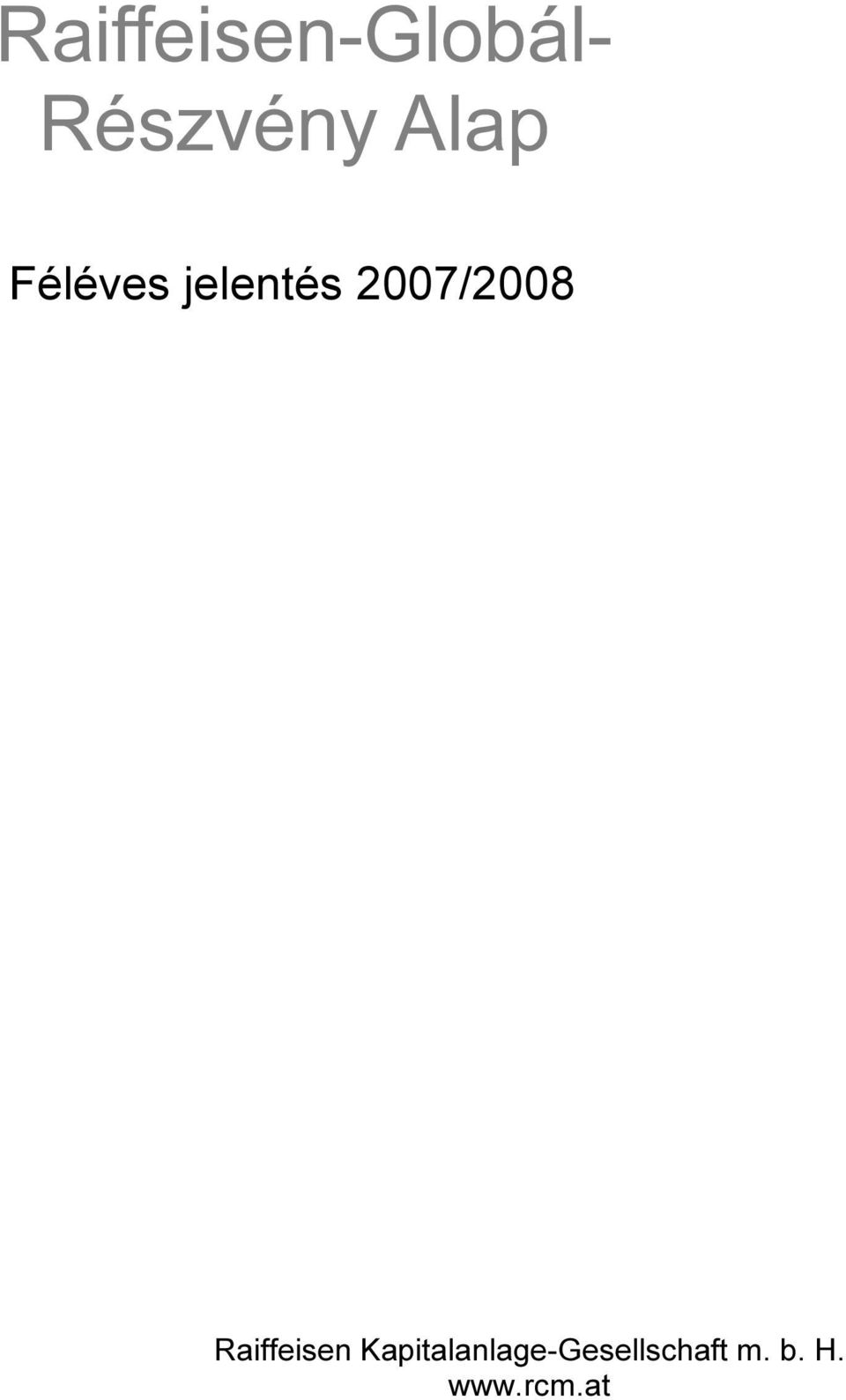 2007/2008 Raiffeisen