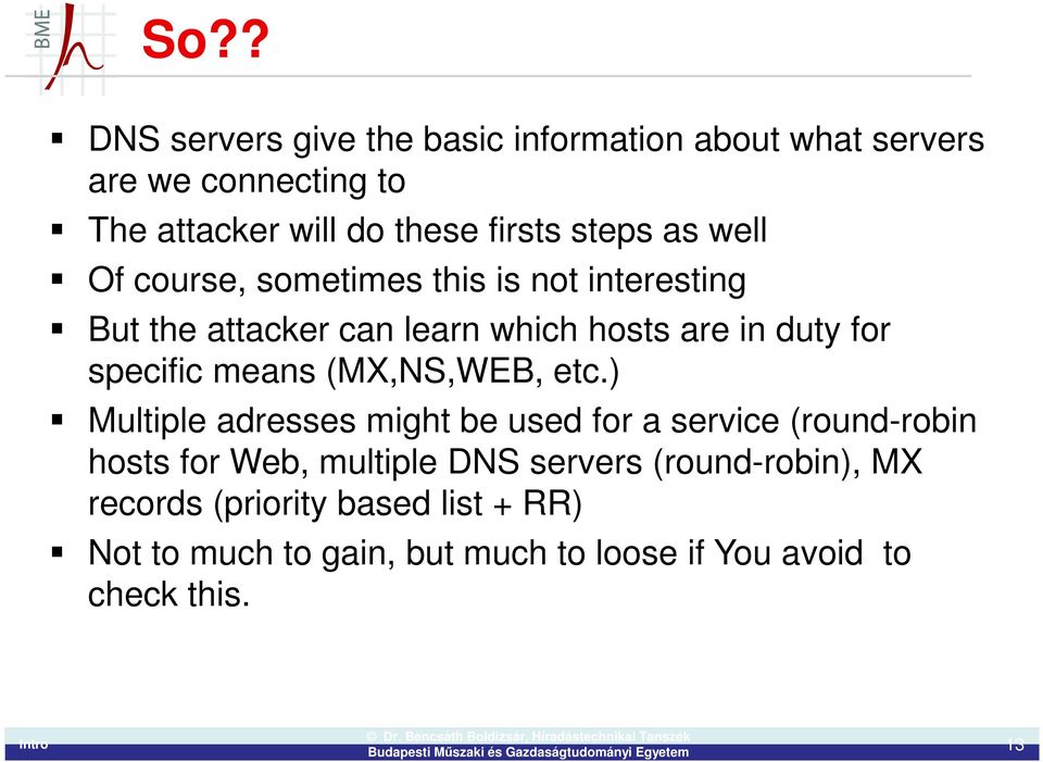 specific means (MX,NS,WEB, etc.