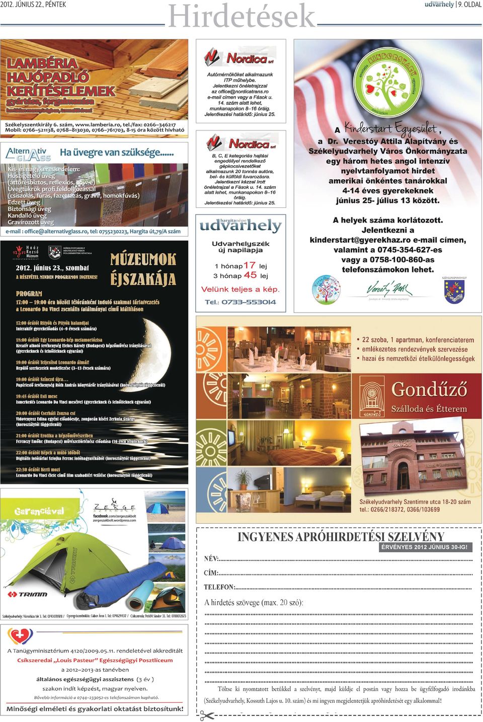: 0733 553014 Érvényes 2012 június 30-ig!
