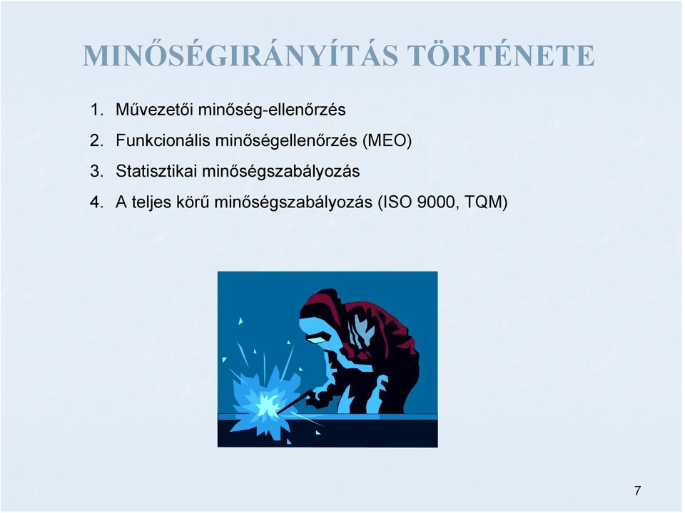 Funkcionális minőségellenőrzés (MEO) 3.