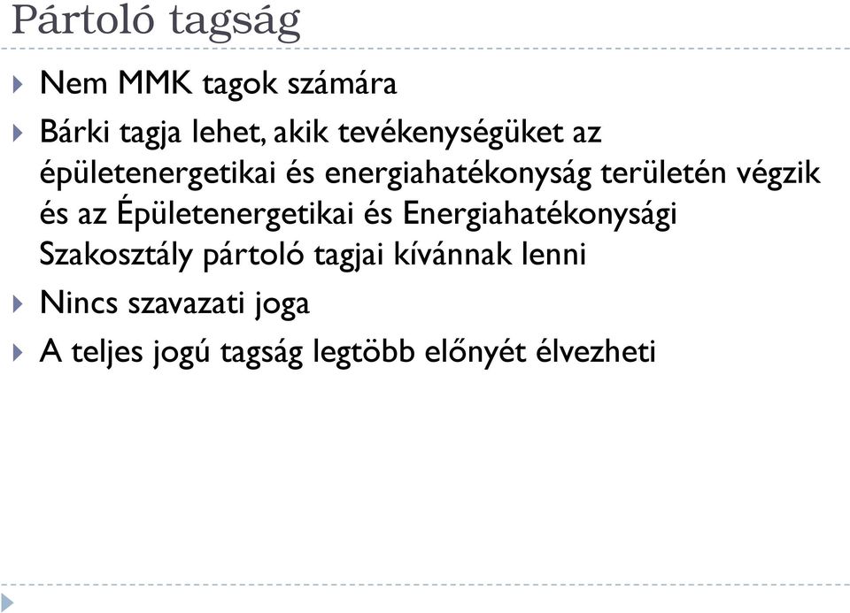 végzik és az Épületenergetikai és Energiahatékonysági Szakosztály pártoló