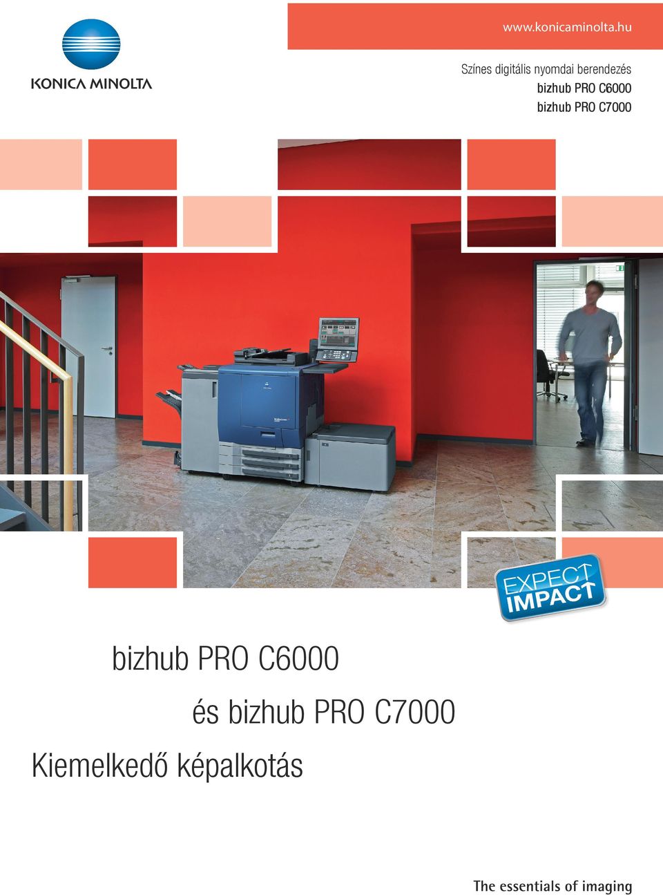 berendezés bizhub PRO C6000 bizhub