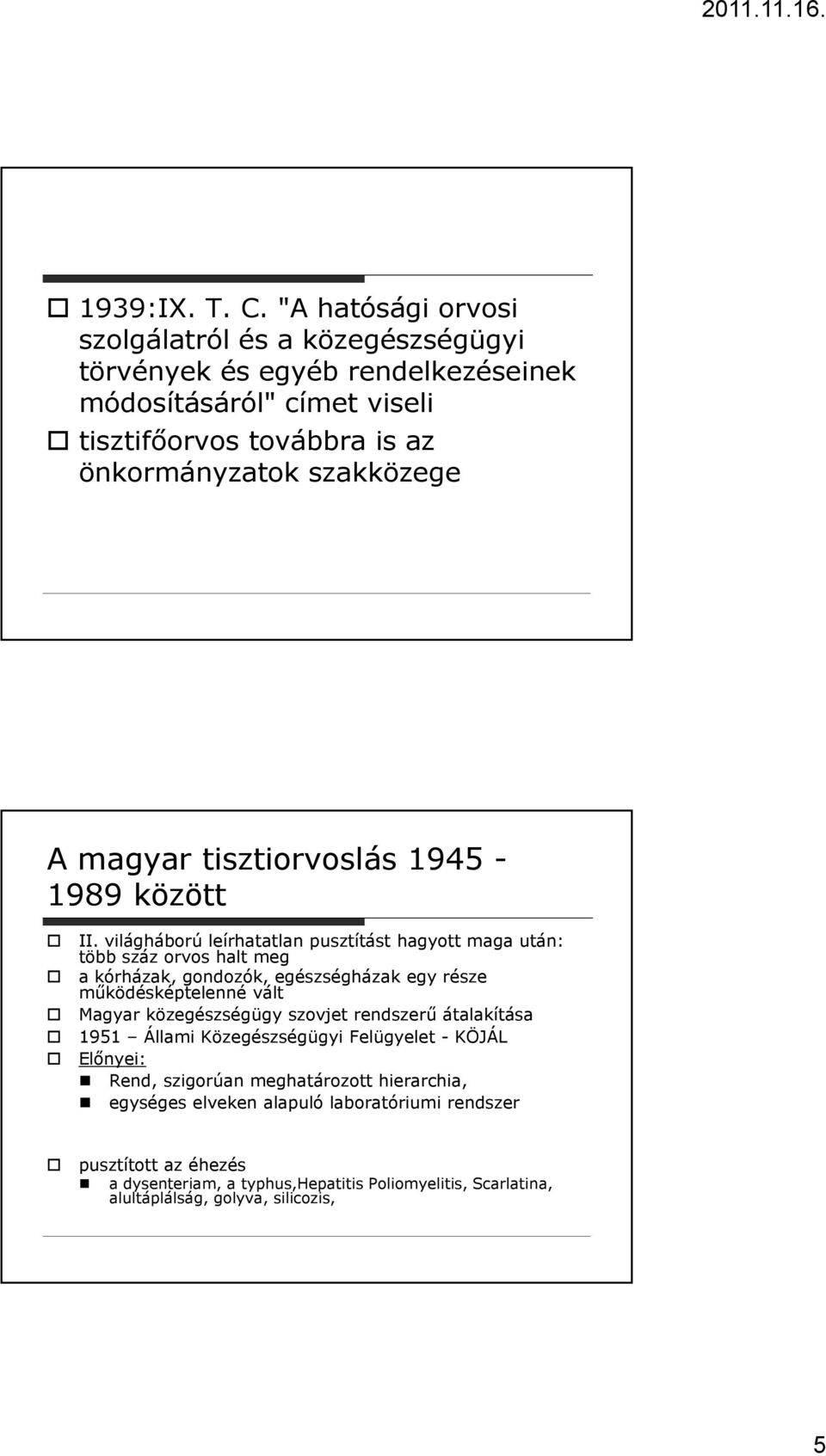 magyar tisztiorvoslás 1945-1989 között II.