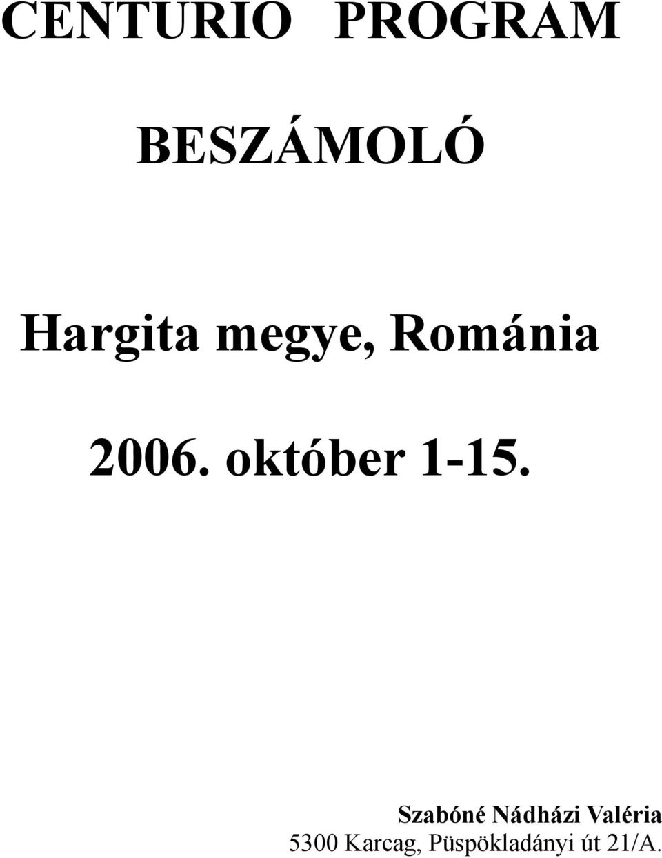 október 1-15.