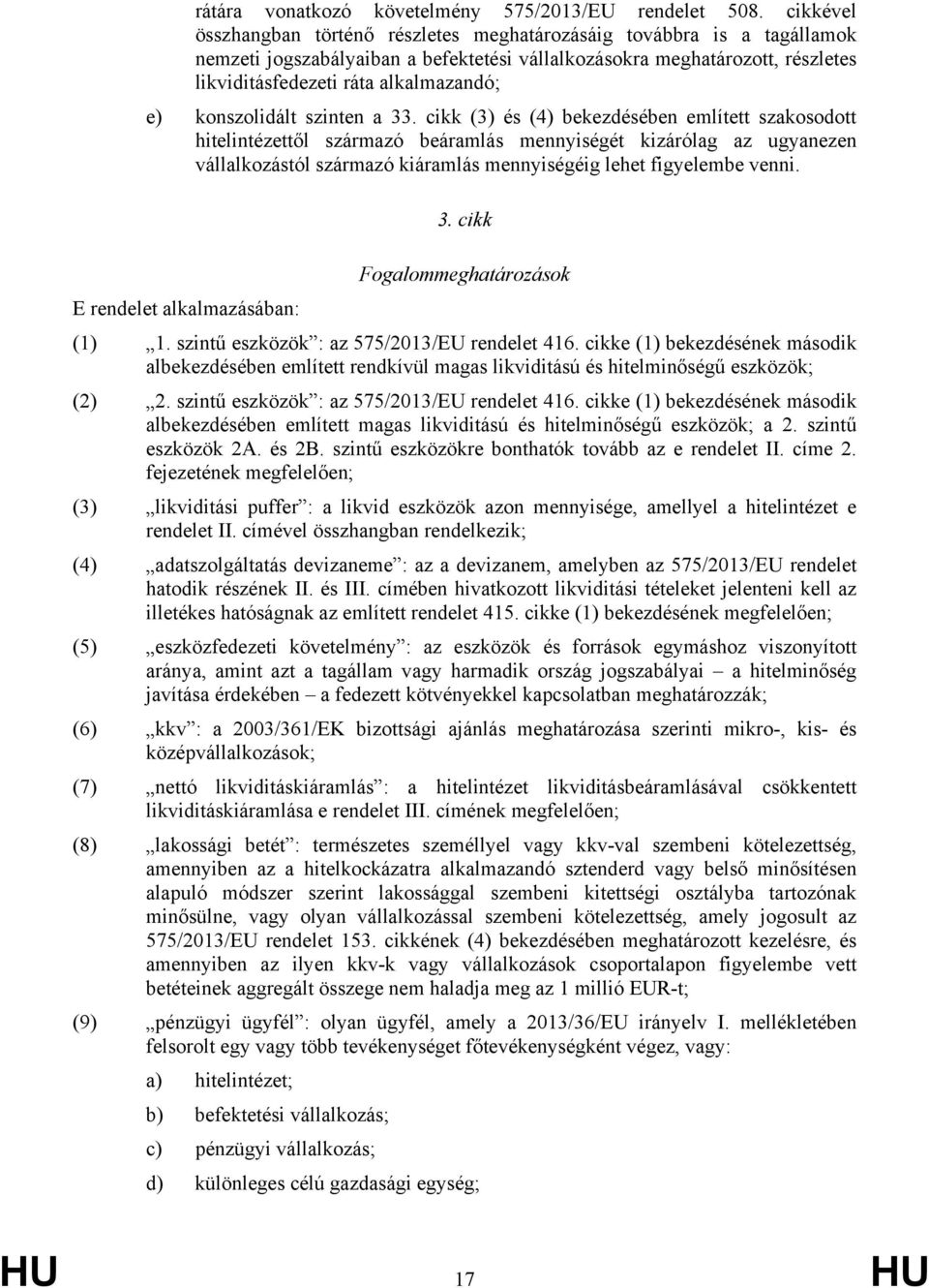 konszolidált szinten a 33.
