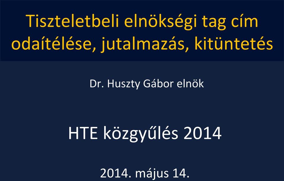 kitüntetés Dr.