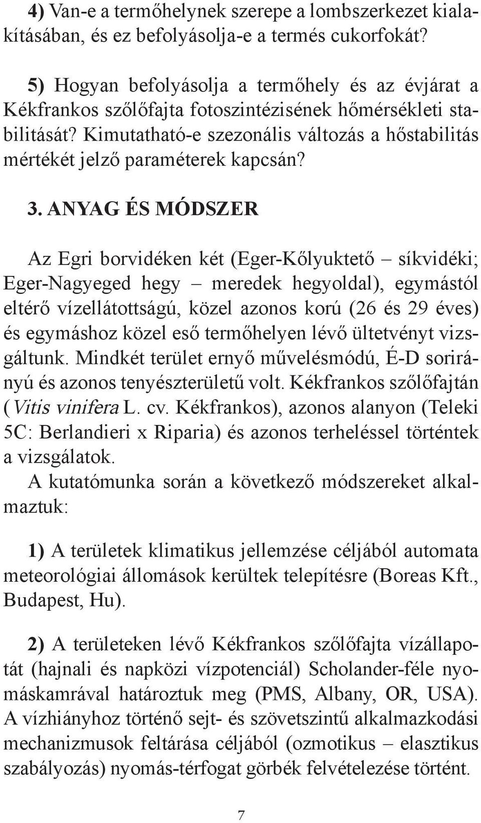 Kimutatható-e szezonális változás a hőstabilitás mértékét jelző paraméterek kapcsán? 3.