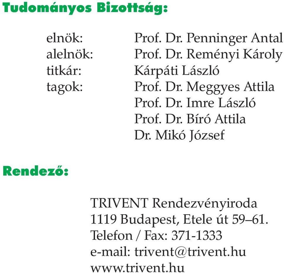 Dr. Bíró Attila Dr.