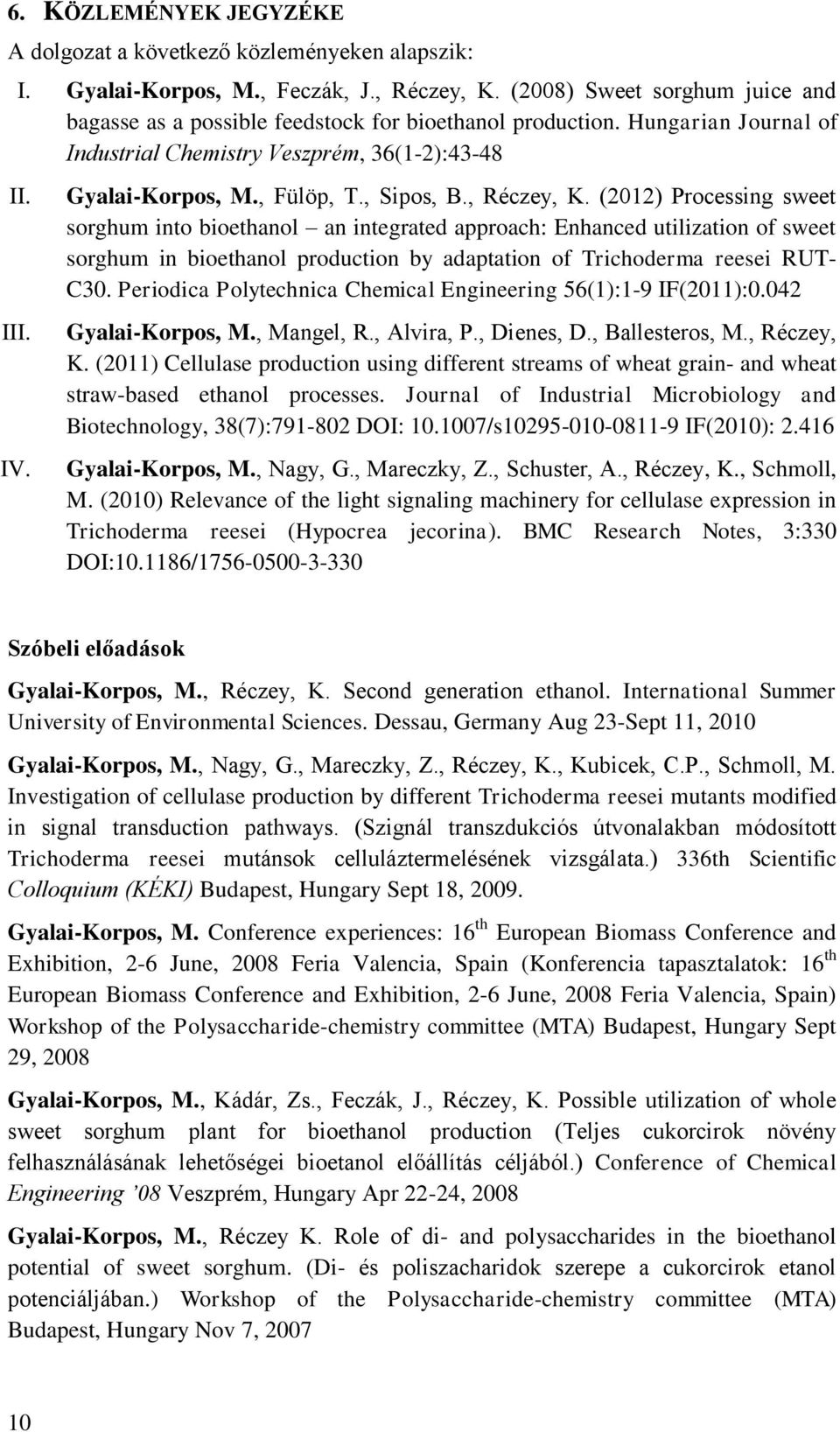 , Sipos, B., Réczey, K.