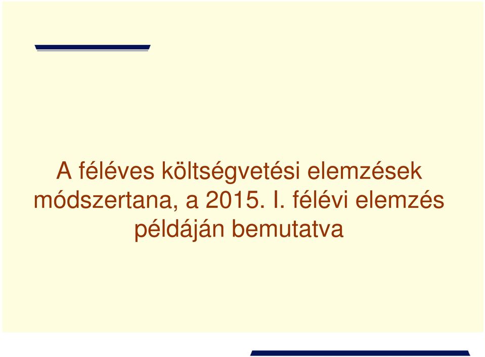 elemzések módszertana,